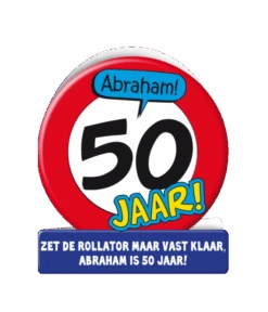 Vakantie Decoratie Winkel -Vakantie Decoratie Winkel abraham wenskaart verkeersbord 1